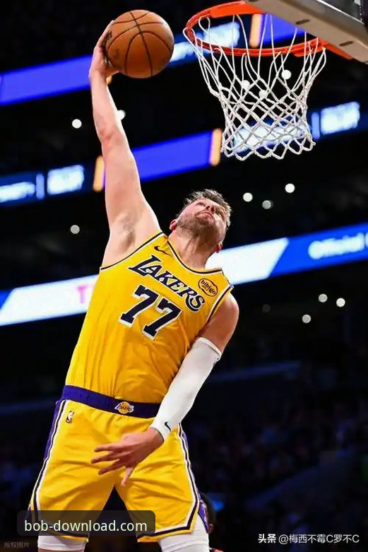 半岛·bob官方网站稳定版安装失败 半岛BOB体育最新动态:东契奇43分引领湖人进攻狂潮,前瞻性观赛体验再升级